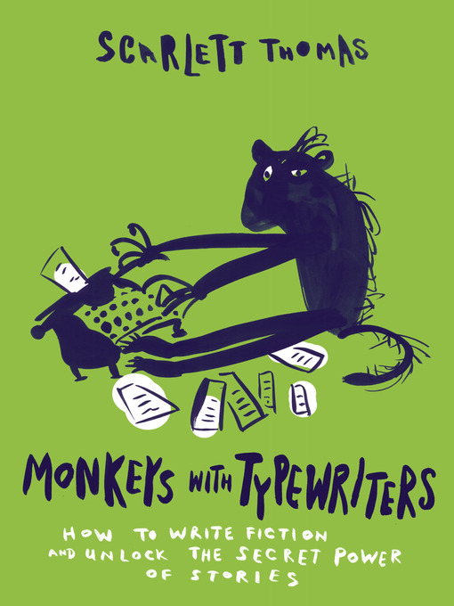 Title details for Monkeys with Typewriters by Scarlett Thomas - Available